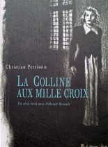 Couverture de La Colline aux Mille Croix