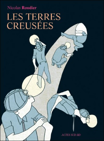 Couverture de Les Terres Creusées