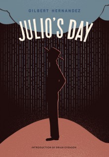 « Julio&rsquo;s Day » de Gilbert Hernandez