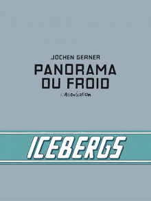 Couverture du prochain « Panorama du Froid » de Jochen Gerner