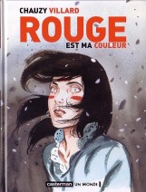 Couverture de Rouge est ma couleur