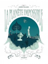 Couverture de La planète impossible