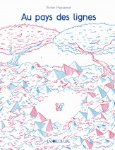 Couverture de Au pays des lignes