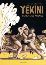 Couverture de Yekini, le roi des arènes