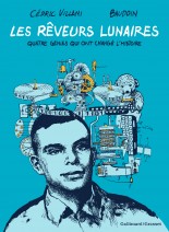 Couverture de Les rêveurs lunaires