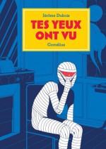Couverture de Tes yeux ont vu