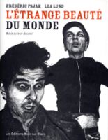 Couverture de L&rsquo; Etrange Beauté du Monde