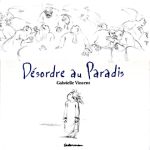 Couverture de Désordre au Paradis