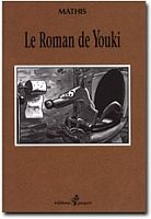 Couverture de Le Roman de Youki