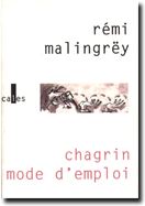 Couverture de Chagrin mode d’emploi