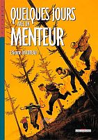 Couverture de Quelques jours avec un menteur