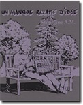Couverture de Un Manque Relatif d&rsquo;Idée