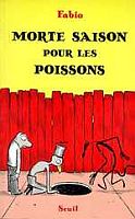 Couverture de Morte saison pour les poissons