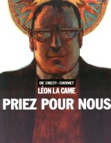 Couverture de Léon la came (t3) Priez pour nous