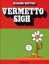 Couverture de Vermetto Sigh